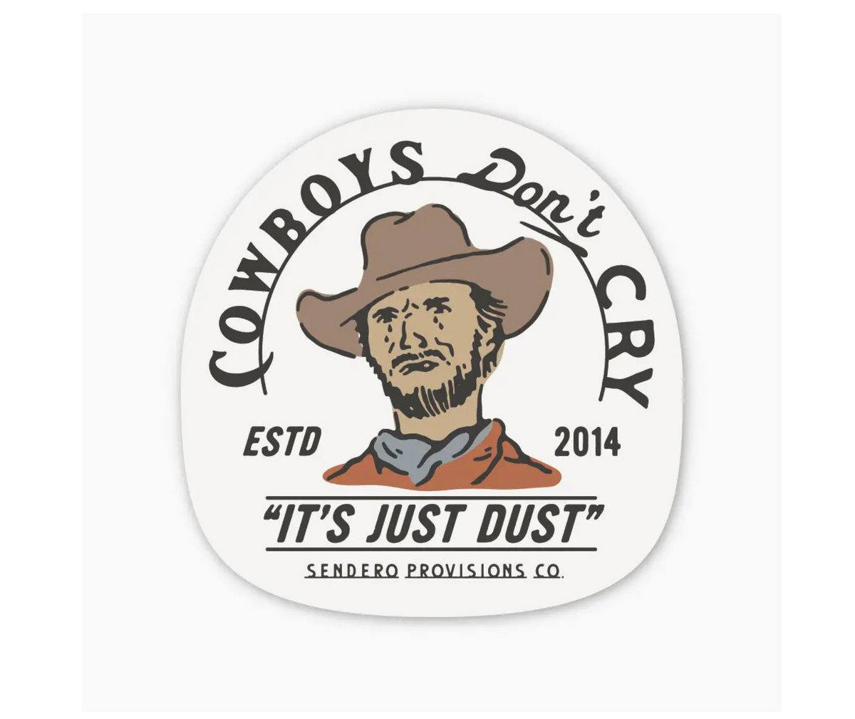 STICKER ~ cowboys don't cry